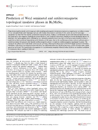 Prediction of Weyl Semimetal and Antiferromagnetic Topological Insulator Phases in Bi2mnse4 Sugata Chowdhury1, Kevin F