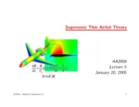 Supersonic Thin Airfoil Theory Aa200b Lecture 5 January 20, 2005