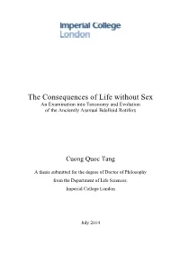 The Consequences of Life Without Sex an Examination Into Taxonomy and Evolution of the Anciently Asexual Bdelloid Rotifers