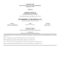 ENTERPRISE GP HOLDINGS L.P. (Exact Name of Registrant As Specified in Its Charter)