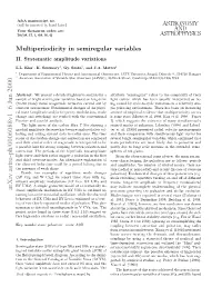 Multiperiodicity in Semiregular Variables II. Systematic Amplitude