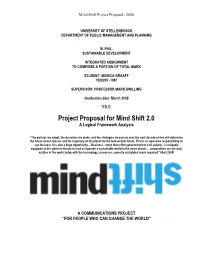 Project Proposal for Mind Shift 2.0 a Logical Framework Analysis