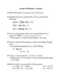 Stable Allotropes of Oxygen Are O2(G) and O3(G)