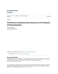 The Effects of Leveled Book Room Resources on the Attainment of Reading Standards