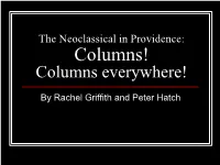 The Neoclassical in Providence: Columns! Columns Everywhere!
