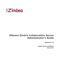 Vmware Zimbra Collaboration Server Administrator's