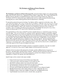 FINA 7397) the Techniques and Tactics of Project Financing (PF