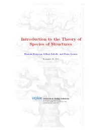 Introduction to the Theory of Species of Structures