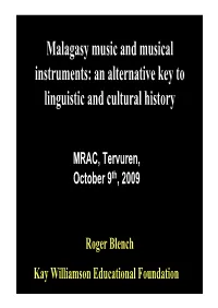 Malagasy Music and Musical Instruments: an Alternative Key to Linguistic and Cultural History