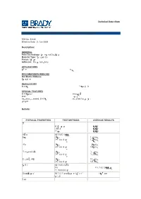 Technical Data Sheet BRADY B-410 LASER PRINTABLE TAMPER