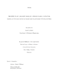 Thesis the Effects of a Realistic Hollow Cathode