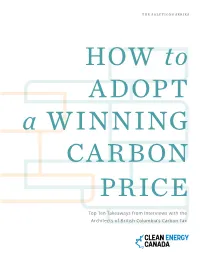 Top Ten Takeaways from Interviews with the Architects of British Columbia’S Carbon Tax Sources