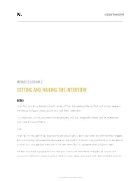 Getting and Nailing the Interview
