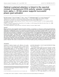 Optimal Sustained Attention Is Linked to the Spectral Content of Background