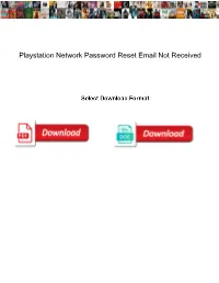 Playstation Network Password Reset Email Not Received