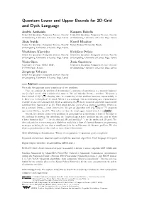 Quantum Lower and Upper Bounds for 2D-Grid and Dyck Language