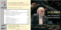 Scriabin (1872-1915) the Complete Piano Sonatas