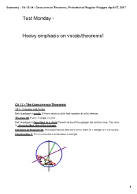 Concurrence Theorems, Perimeter of Regular Polygon April 07, 2017