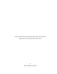 Characterization and Quantification of Magnetic Remanence in Unexploded Ordnance