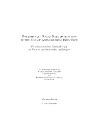 Forensically Sound Data Acquisition in the Age of Anti-Forensic Innocence