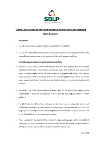 Ofcom Consultation on the Third Review of Public Service Broadcasting SDLP Response