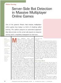 Server-Side Bot Detection in Massive Multiplayer Online Games