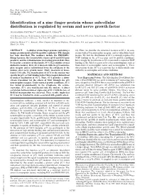 Identification of a Zinc Finger Protein Whose Subcellular Distribution Is Regulated by Serum and Nerve Growth Factor