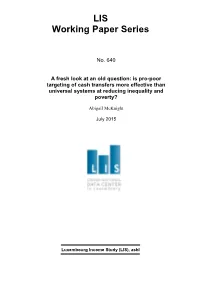 Is Pro-Poor Targeting of Cash Transfers More Effective Than Universal Systems at Reducing Inequality and Poverty?