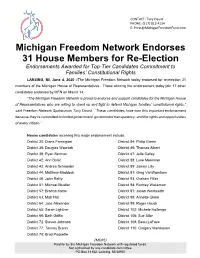 Michigan Freedom Network Endorses 31 House Members for Re-Election Endorsements Awarded for Top-Tier Candidates Commitment to Families’ Constitutional Rights
