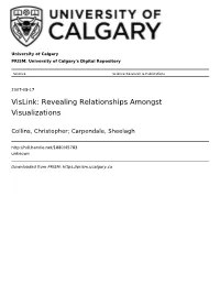 Vislink: Revealing Relationships Amongst Visualizations