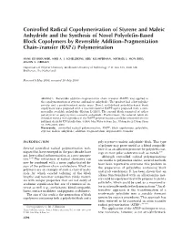 Controlled Radical Copolymerization of Styrene and Maleic Anhydride