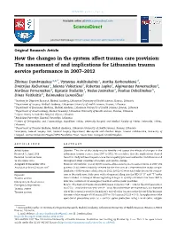 How the Changes in the System Affect Trauma Care Provision