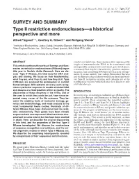 Type II Restriction Endonucleases : a Historical Perspective and More