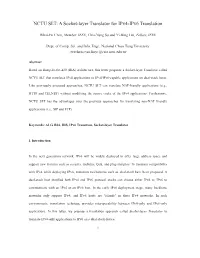NCTU SLT: a Socket-Layer Translator for Ipv4-Ipv6 Translation