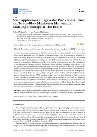Some Applications of Eigenvalue Problems for Tensor and Tensor–Block Matrices for Mathematical Modeling of Micropolar Thin Bodies
