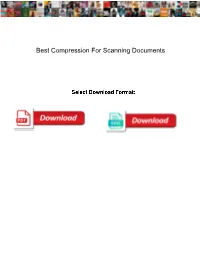Best Compression for Scanning Documents