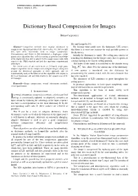 Dictionary Based Compression for Images