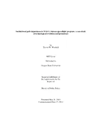 Institutional Path Dependence in NASA's