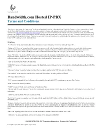 Bandwidth.Com Hosted IP-PBX Terms and Conditions