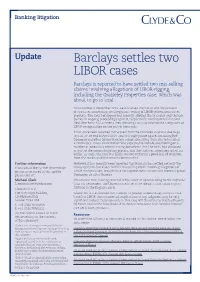 Barclays Settles Two LIBOR Cases