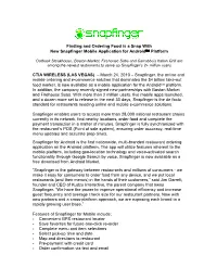 Finding and Ordering Food Is a Snap with New Snapfinger Mobile Application for Android™ Platform CTIA WIRELESS (LAS VEGAS)