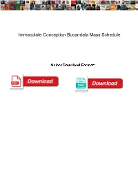 Immaculate Conception Bucandala Mass Schedule