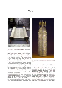 Torah (/ˈtɔːrəˌˈtoʊrə/; Hebrew: הרָוֹתּ, “Instruction, Teaching”)