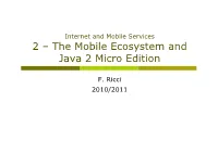 2 – the Mobile Ecosystem and Java 2 Micro Edition