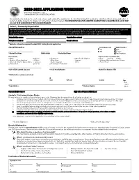 2020-2021 APPLICATION WORKSHEET State Form 56495 (R2 / 7-20) COMMISSION for HIGHER EDUCATION