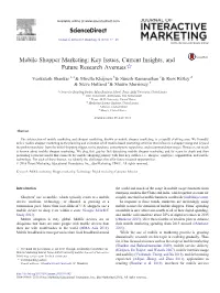 Mobile Shopper Marketing: Key Issues, Current Insights, and Future