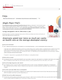 Single-Payer FAQ's Americans Spend Over Twice As Much Per Capita On