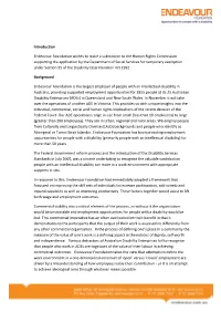 Introduction Endeavour Foundation Wishes to Make a Submission to The