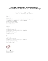 Mining in the Southern California Deserts: a Historic Context Statement and Research Design