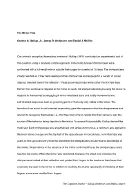 The Mirror Test Gordon G. Gallup, Jr., James R. Anderson, and Daniel J